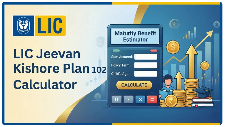 LIC Jeevan Kishore Plan 102