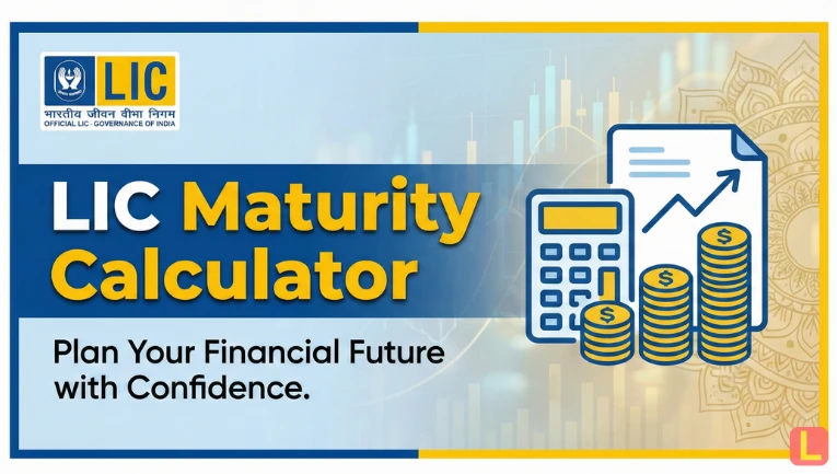 LIC Maturity Calculator